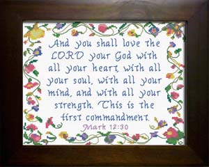 The First Commandment - Mark 12:30